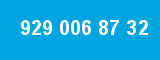 929 006 87 32 929 006 87 32